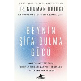 Beynin Şifa Bulma Gücü - Norman Doidge