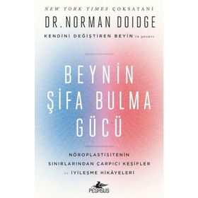 Beynin Şifa Bulma Gücü - Norman Doidge