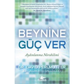 Beynine Güç Ver - David Perlmutter