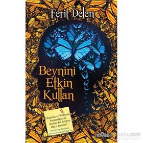 Beynini Etkin Kullan - Ferit Delen