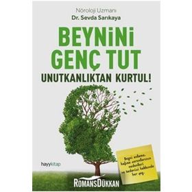 Beynini Genç Tut Unutkanlıktan Kurtul! - Kolektif