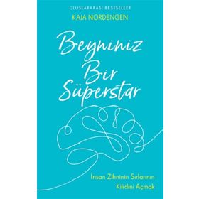 Beyniniz Bir Süperstar - Kaja Nordengen - Butik Yayınları