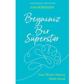 Beyniniz Bir Süperstar - Kaja Nordengen - Butik Yayınları