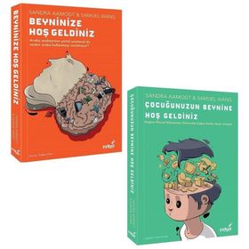 Beyninize Hoş Geldiniz - Sandra Aamodt Samuel Wang