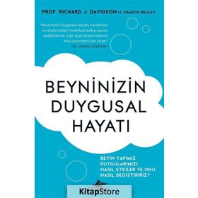 Beyninizin Duygusal Hayatı - Richard J. Davidson Sharon Begley