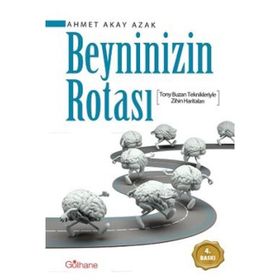Beyninizin Rotası - Ahmet Akay