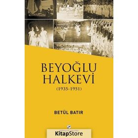 Beyoğlu Halkevi - Betül Bayır