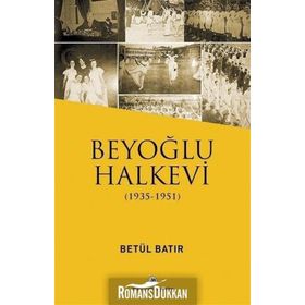 Beyoğlu Halkevi - Betül Bayır