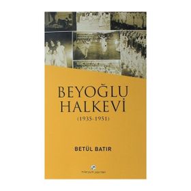 Beyoğlu Halkevi - Betül Bayır