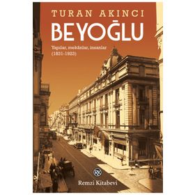 Beyoğlu - Turan Akıncı