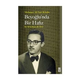 Beyoğlu’nda Bir Hafız - Mehmet Ali Sarı