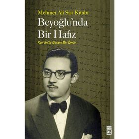 Beyoğlu’nda Bir Hafız - Mehmet Ali Sarı