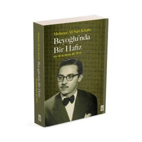 Beyoğlu’nda Bir Hafız - Mehmet Ali Sarı