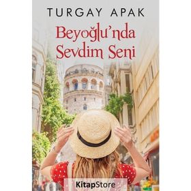 Beyoğlu'nda Sevdim Seni - Turgay Apak