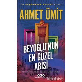Beyoğlu'nun En Güzel Abisi - Ahmet Ümit