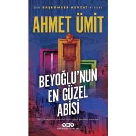 Beyoğlu'nun En Güzel Abisi - Ahmet Ümit