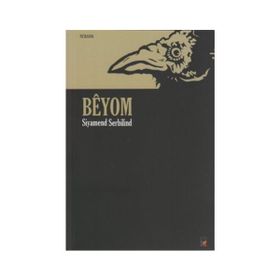 BEYOM - SIYAMEND SERBILIND