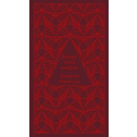 Beyond Good And Devil - Friedrich Wilhelm Nietzsche