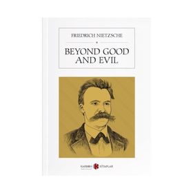 Beyond Good And Devil - Friedrich Wilhelm