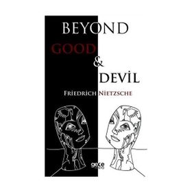 Beyond Good And Devil - Friedrich Wilhelm