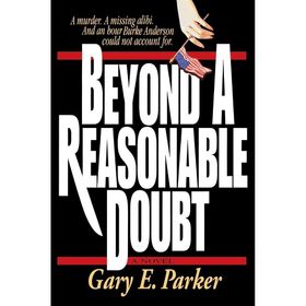 Beyond Reasonable Doubt - Gary Bell