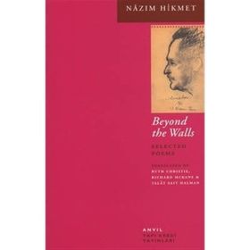 Beyond The Walls - Nazım Hikmet