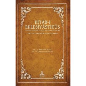 Beytullah Bekar Okan Celal Güngör Kitab-I Eklesiyastiküs