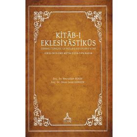 Beytullah Bekar Okan Celal Güngör Kitab-I Eklesiyastiküs