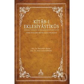 Beytullah Bekar Okan Celal Güngör Kitab-I Eklesiyastiküs