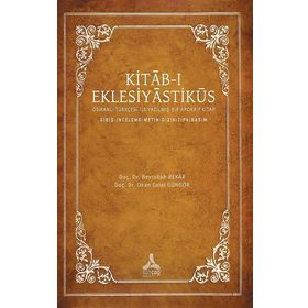 Beytullah Bekar Okan Celal Güngör Kitab-I Eklesiyastiküs