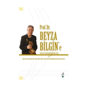 Beyza Bilgin'e Armağan - Mualla Selçuk