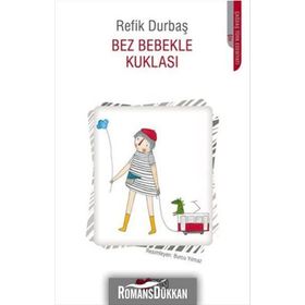 Bez Bebekle Kuklası - Refik Durbaş