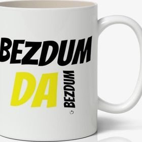 Bezdum Da Bezdum Yazılı Baskılı Kupa