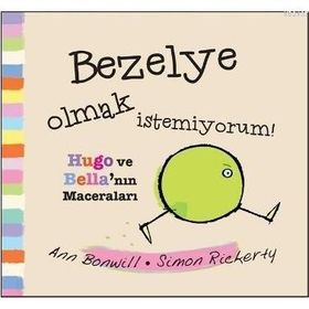 Bezelye Olmak İstemiyorum - Simon Rickerty Ann Bonwil