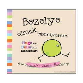 Bezelye Olmak İstemiyorum - Simon Rickerty Ann Bonwil