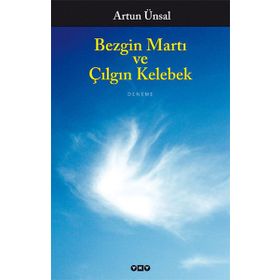 Bezgin Martı ve Çılgın Kelebek - Artun Ünsal