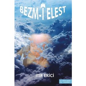 Bezm-i Elest - Itır Ekici