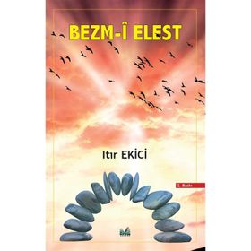 Bezm-i Elest - Itır Ekici