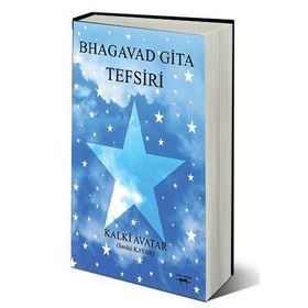 BHAGAVAD GITA TEFSIRI - SERDAL KAYAR