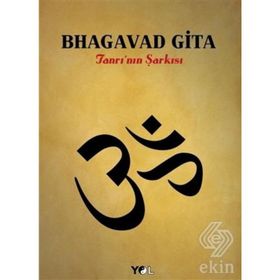 BHAGAVAD GITA TEFSIRI - SERDAL KAYAR