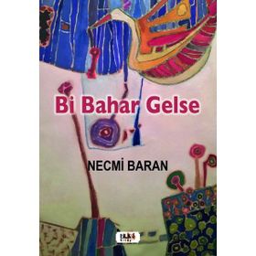 Bi Bahar Gelse Tilki Kitap