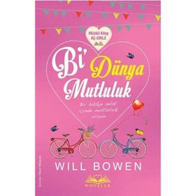 Bi Dünya Mutluluk - Will Bowen