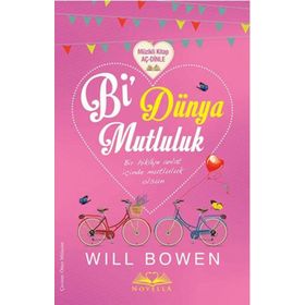 Bi Dünya Mutluluk - Will Bowen