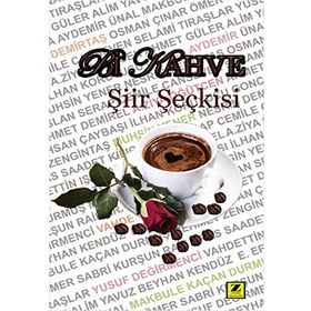 Bi Kahve Şiir Seçkisi - İlhan Koruyucu