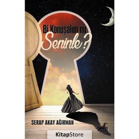 Bi Konuşalım mı Seninle? - Serap Akay