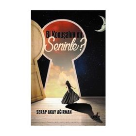 Bi Konuşalım mı Seninle? - Serap Akay