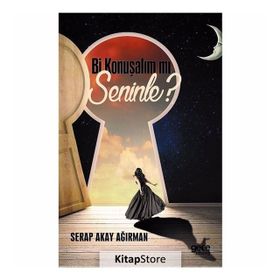 Bi Konuşalım mı Seninle? - Serap Akay