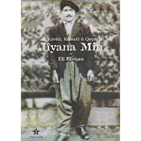 BI KOVITI, RUMETI U QAÇAXTİ JIYANA MIN - ELI PERİŞAN