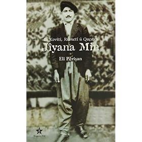 BI KOVITI, RUMETI U QAÇAXTİ JIYANA MIN - ELI PERİŞAN