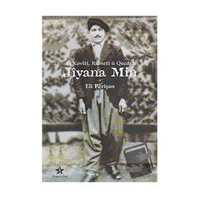 BI KOVITI, RUMETI U QAÇAXTİ JIYANA MIN - ELI PERİŞAN